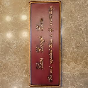 SteinMart Inspirational Wooden Plaque..Live...Laugh...Love...